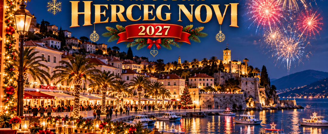Herceg Novi – Nova godina 2027